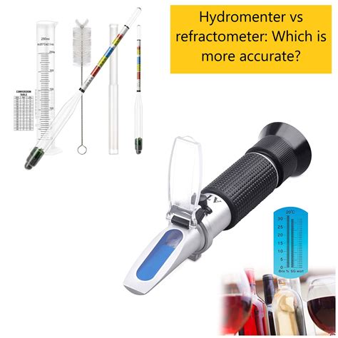 brix refractometer significantly different than hydrometer|difference between refractometer and hydrometer.